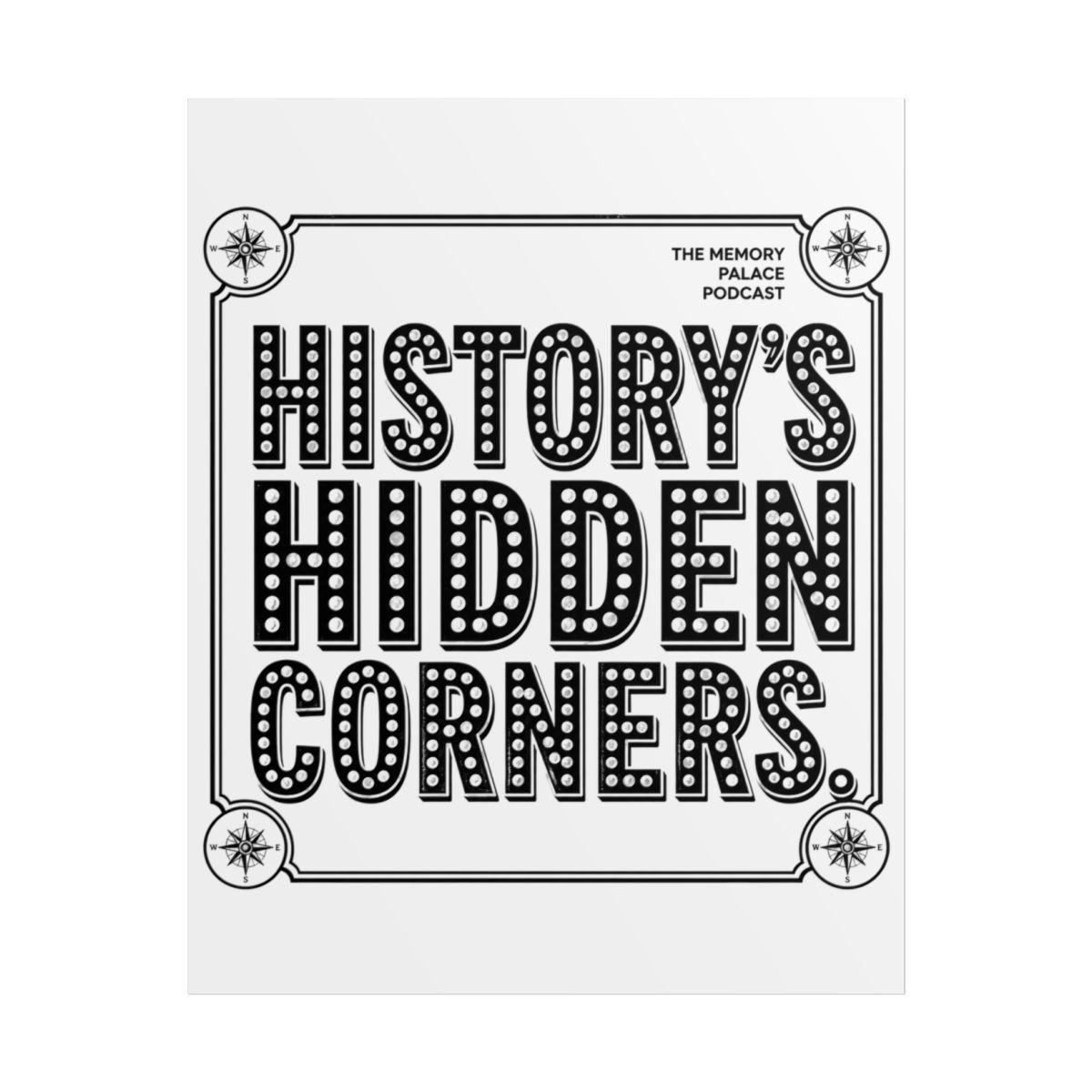 The Memory Palace "History" Poster — official The Memory Palace Posters & Wall Art