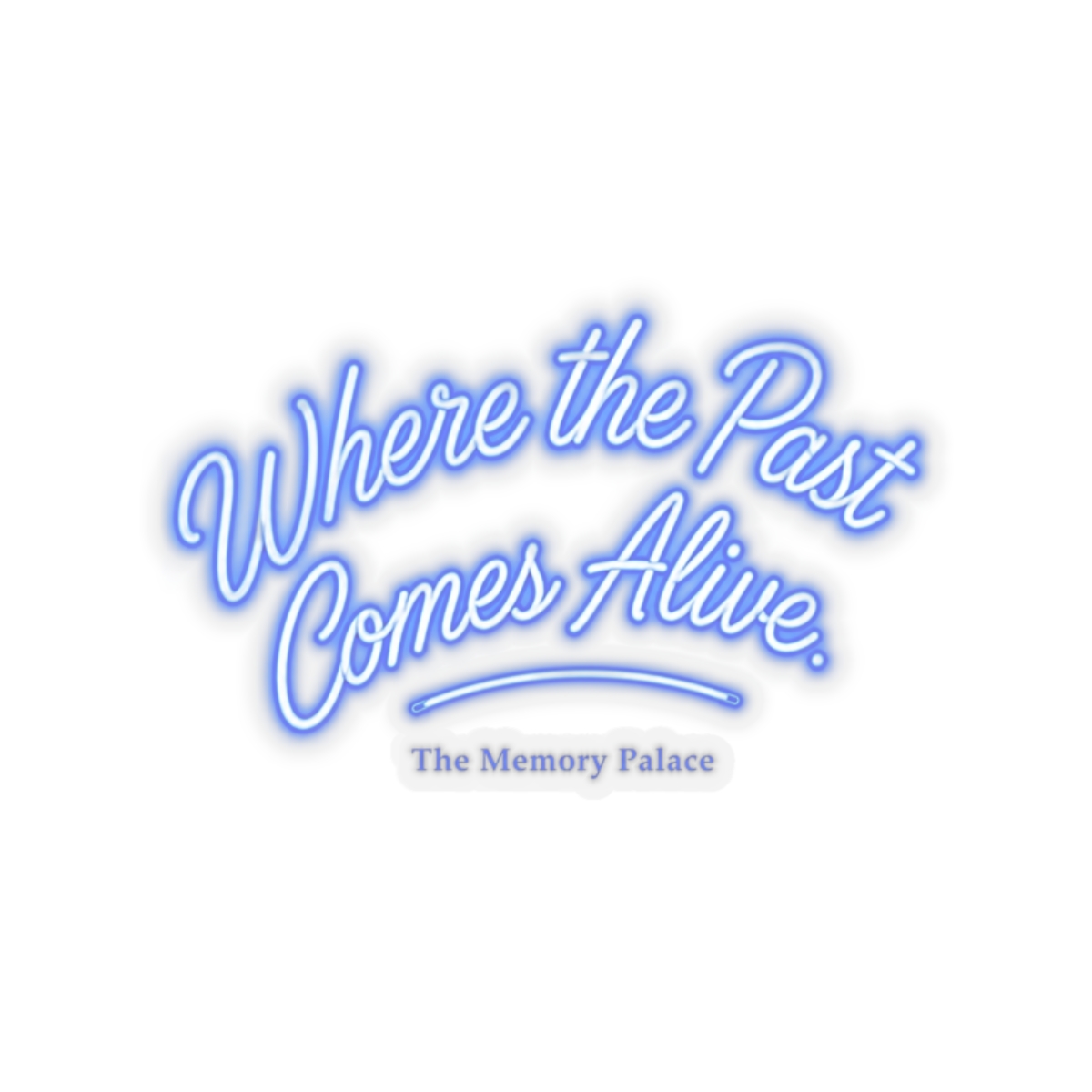The Memory Palace "Where the Past Comes Alive." Sticker