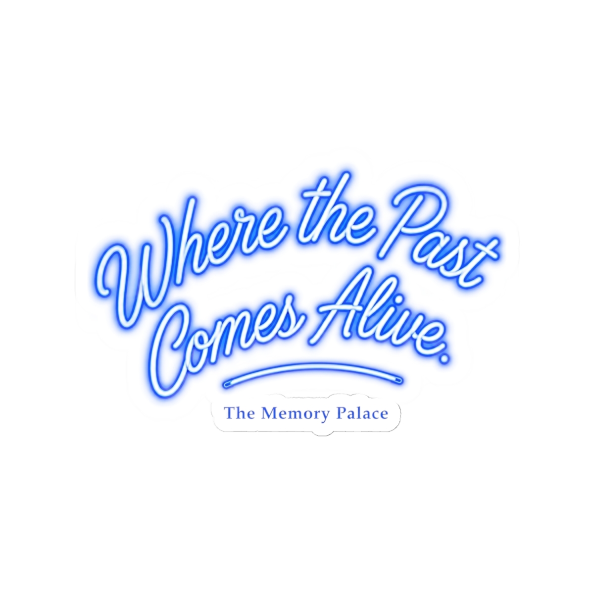 The Memory Palace "Where the Past Comes Alive." Sticker - alternate angle 2, merchandise